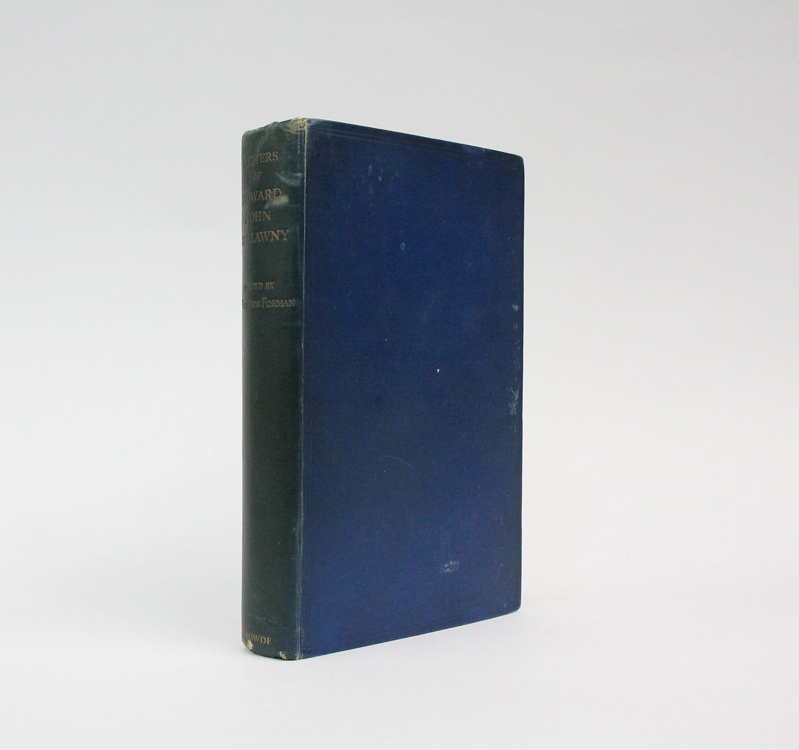 LETTERS OF EDWARD JOHN TRELAWNY. by BUXTON FORMAN, Harry (ed ...