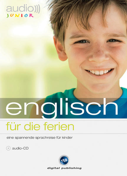 audio junior englisch - für die ferien: Eine spannende Sprachreise für Kinder - Diverse