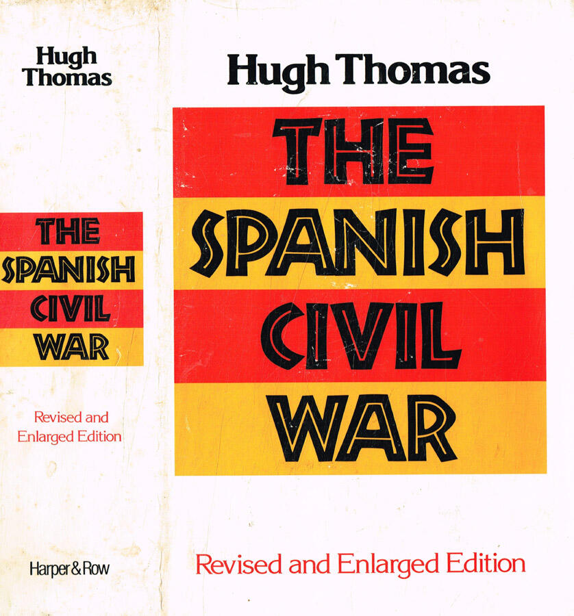 The spanish civil War - Hugh Thomas