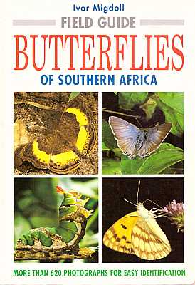 Field Guide to the Butterflies of Southern Africa [2nd ed.] Migdoll, I. [ ] [Softcover]