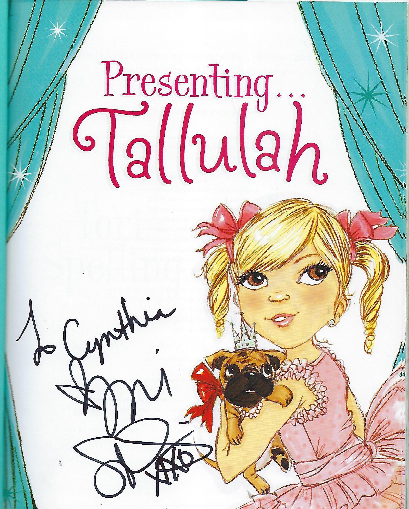 PRESENTING TALLULAH by SPELLING, Tori: (2010) Signed by Author(s) | Antic  Hay Books