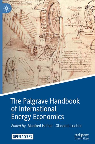 The Palgrave Handbook of International Energy Economics - Manfred Hafner