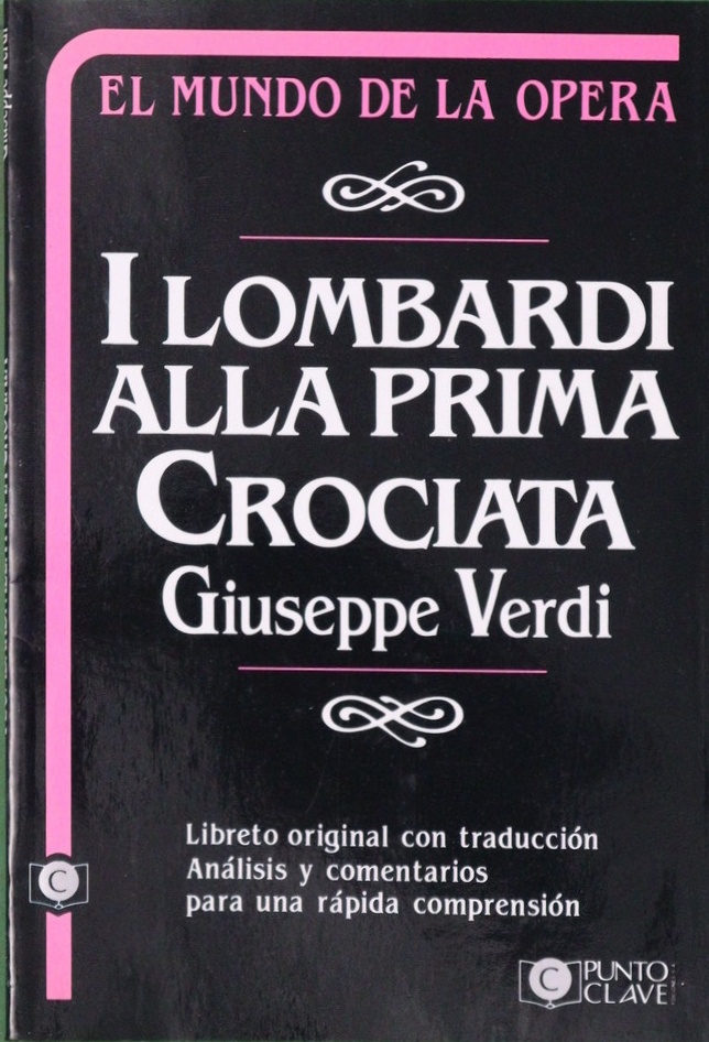 I Lombardi alla prima crociata - Solera, Temistocle