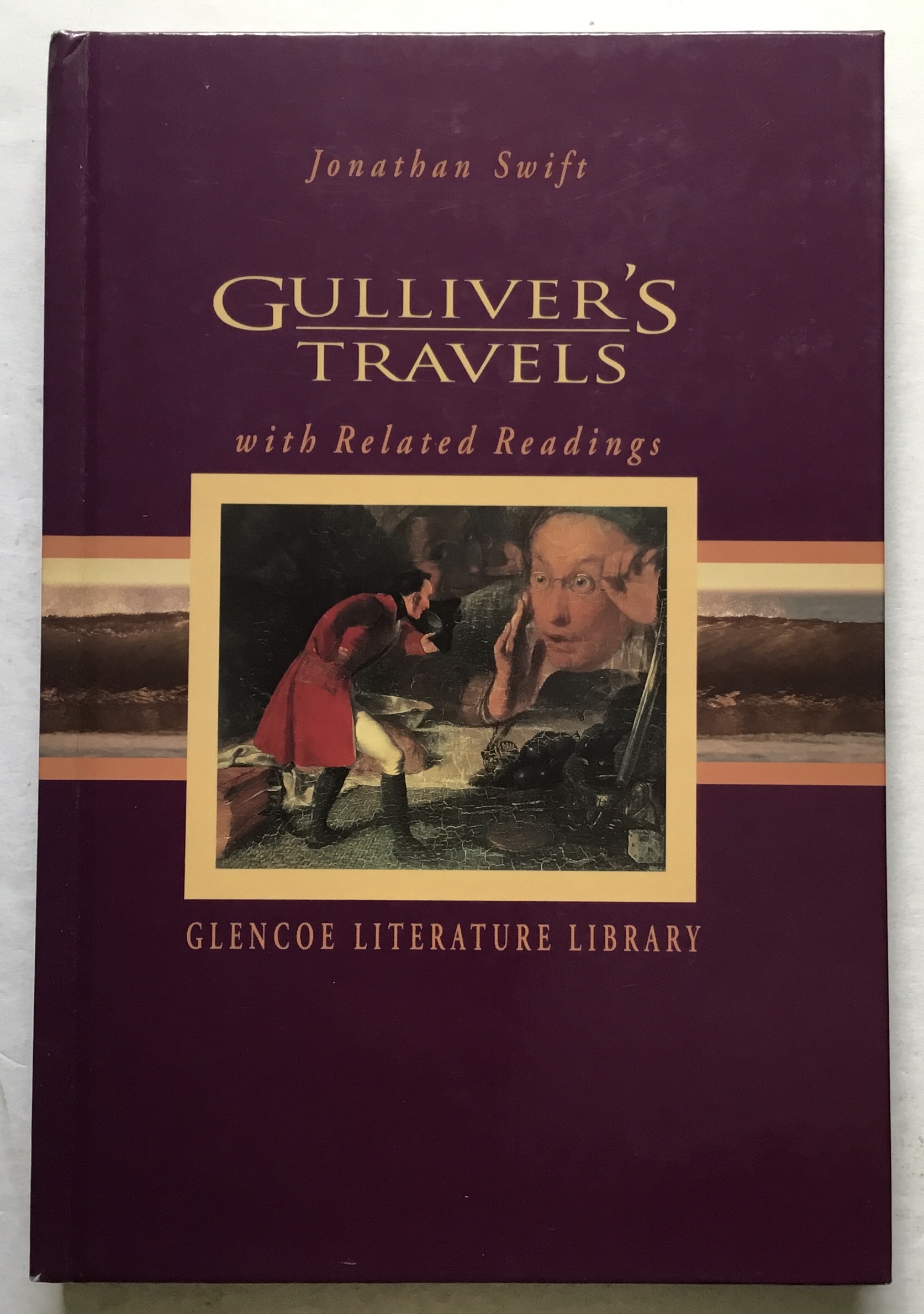 Gulliver's Travels with Related Readings. - Jonathan Swift.