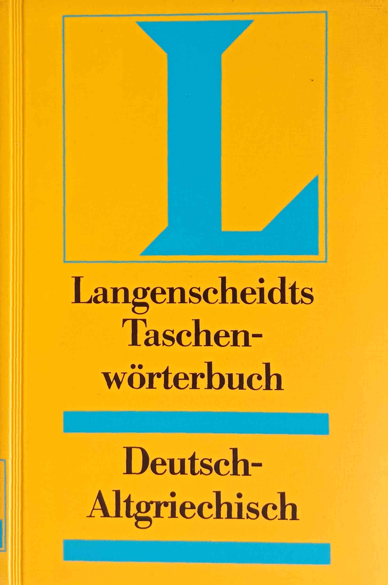 Deutsch - Altgriechisch. Taschenwörterbuch. Langenscheidt