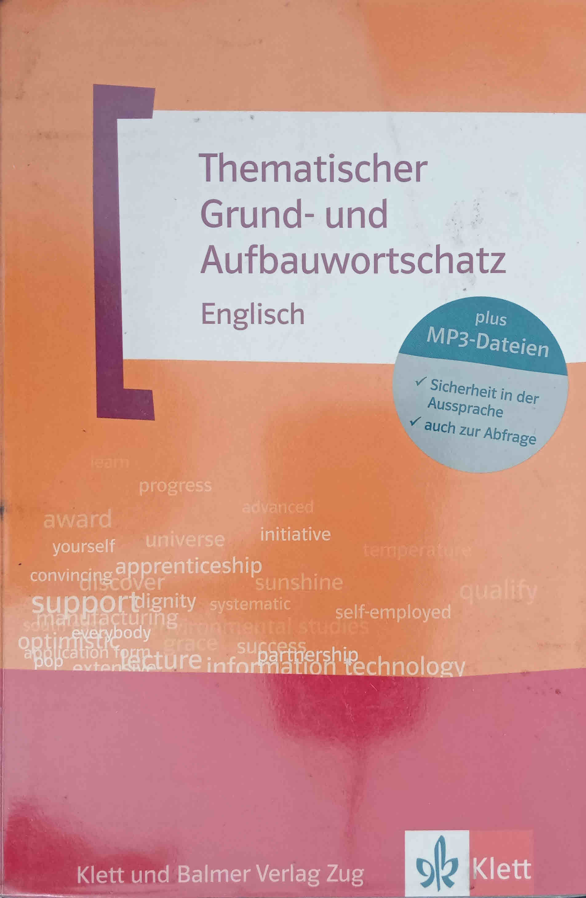 Thematischer Grund- und Aufbauwortschatz Englisch : plus MP3-Dateien ; Sicherheit in der Aussprache, auch zur Abfrage. von Gernot Häublein und Recs Jenkins. - Häublein, Gernot und Recs Jenkins