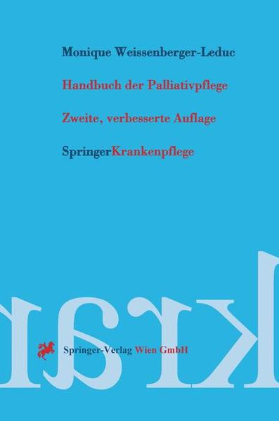 Handbuch der Palliativpflege - Weissenberger-Leduc, Monique