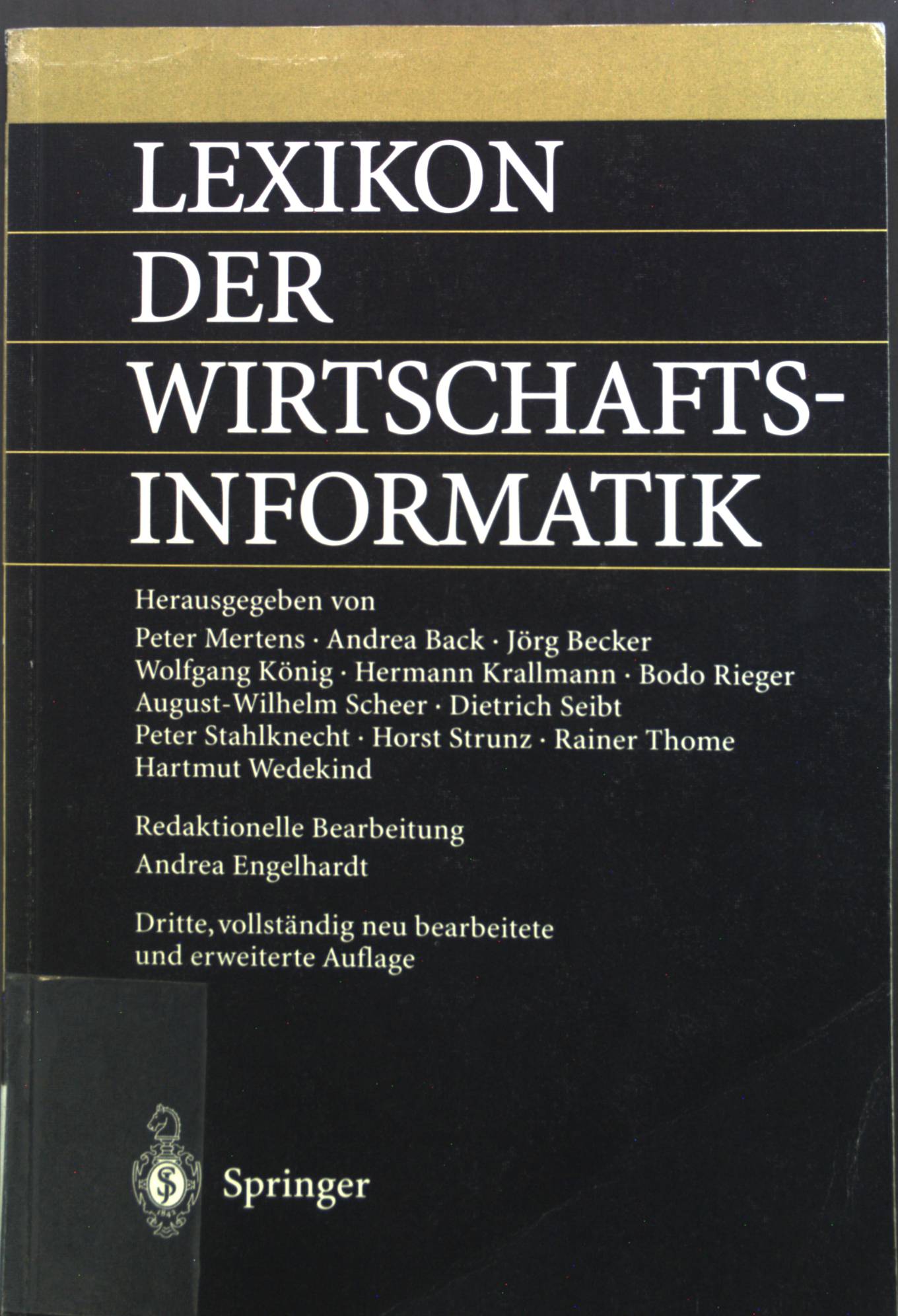 Lexikon der Wirtschaftsinformatik. - Mertens, Peter, Andrea Back Jörg Becker u. a.