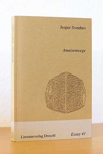 Ameisenwege (Essay 41) - Svenbro, Jesper