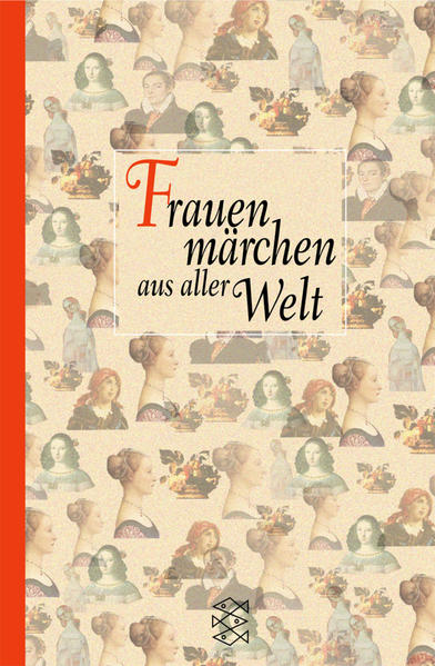 Frauenmärchen aus aller Welt (Fischer Taschenbücher) - Früh, Sigrid und Hannelore Marzi