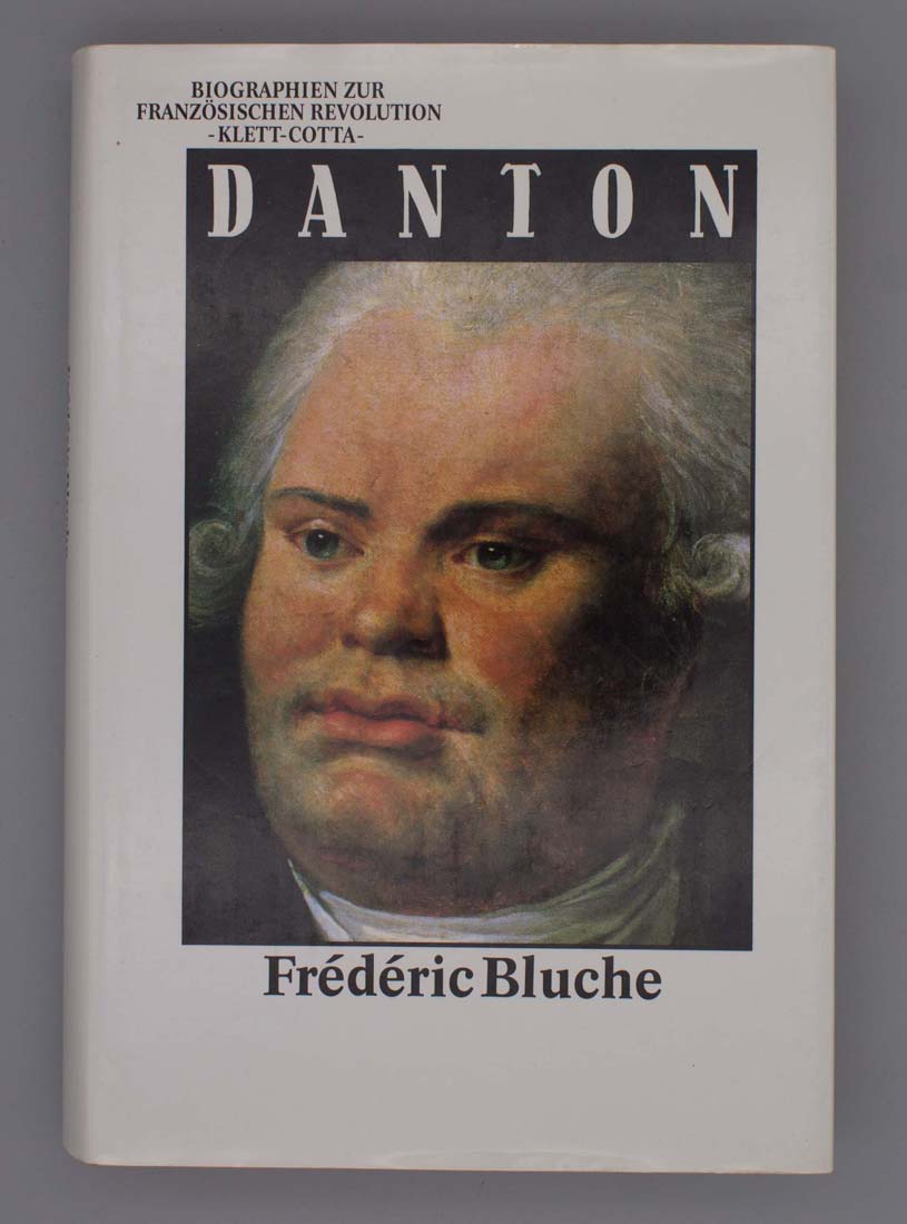 Danton; Biographien zur französischen Revolution - Herausgegeben von Peter Schöttler - Bluche, Frédéric und Peter Schöttler