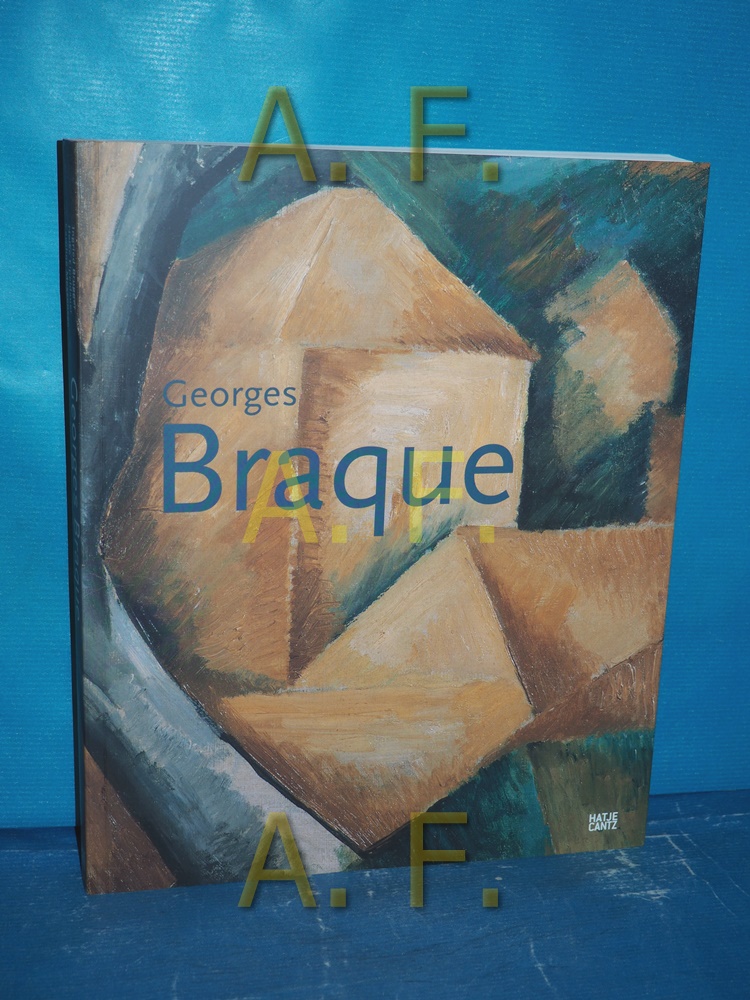 Georges Braque [anlässlich der Ausstellung Georges Braque, Bank-Austria-Kunstforum, 14. November 2008 bis 1. März 2009]. hrsg. von Ingried Brugger . Mit Beitr. von Neil Cox . [Übers. aus dem Engl.: Thomas Raab. Aus dem Franz.: Barbara Holle] - Cox, Neil, Ingried (Herausgeber) Brugger und Georges (Illustrator) Braque