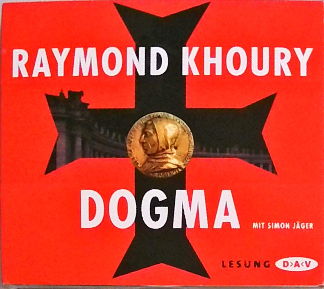 Dogma (6 CDs): CD Standard Audio Format, Lesung - Khoury, Raymond