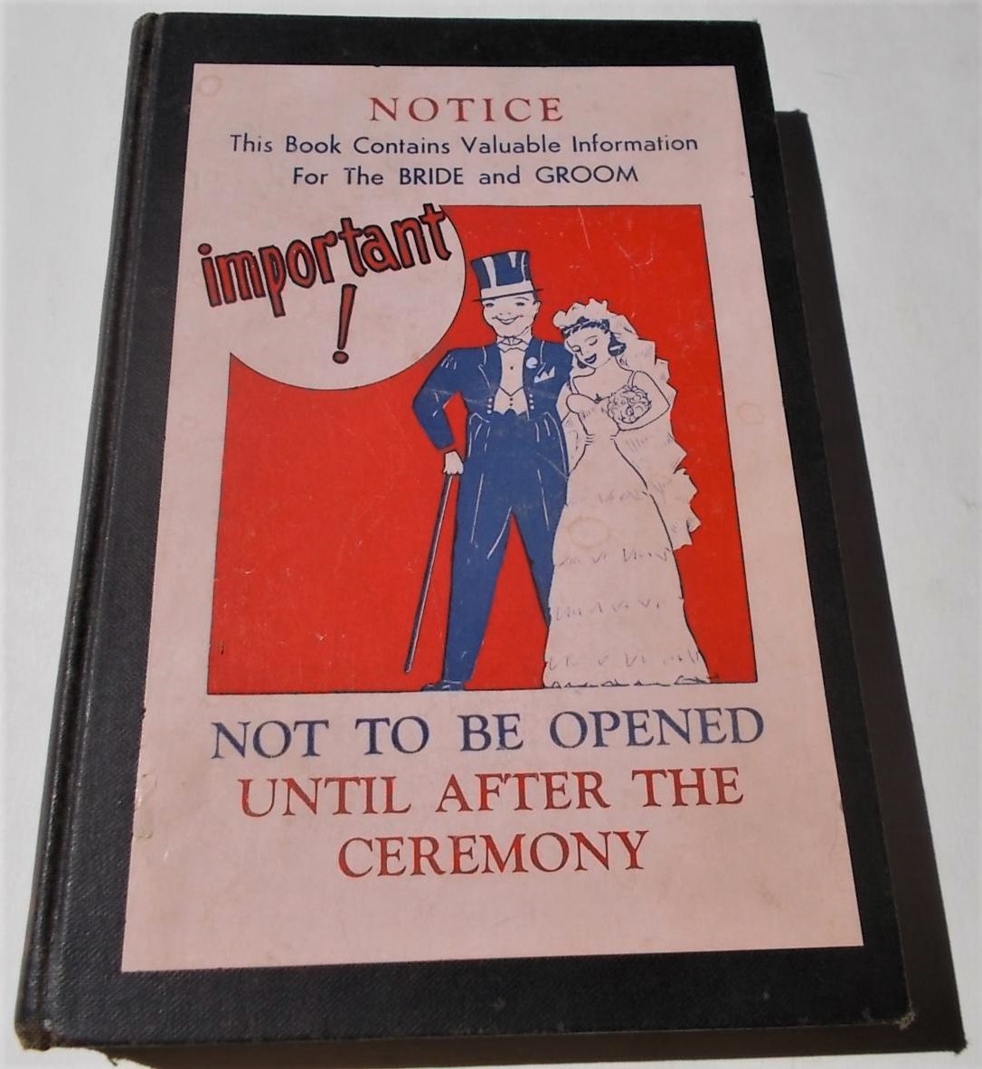 World War Two II Male Gag Stag Party Gift Entitled "NOTICE - This Book Contains Valuable Information For The BRIDE and GROOM - important! - NOT TO BE