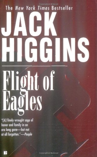 Flight of Eagles - Higgins, Jack