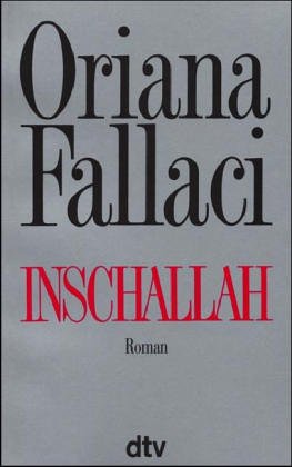 Inschallah : Roman. Aus dem Ital. von Moshe Kahn / dtv ; 11806 - Fallaci, Oriana
