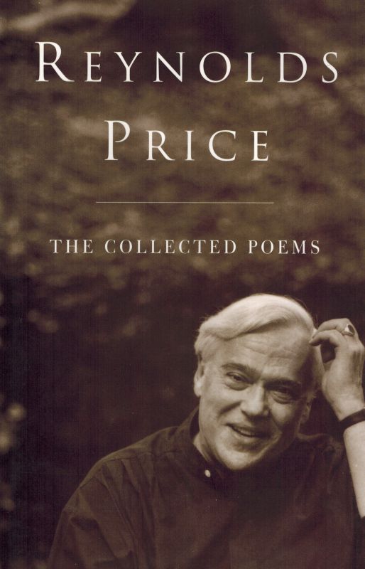 The Collected Poems. - Price, Reynolds.