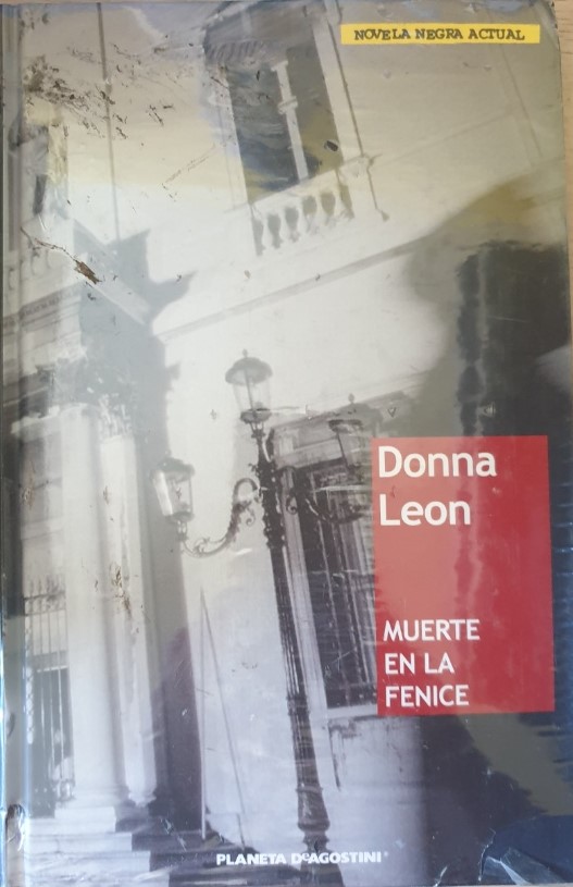 MUERTE EN LA FENICE. - LEON, Donna.