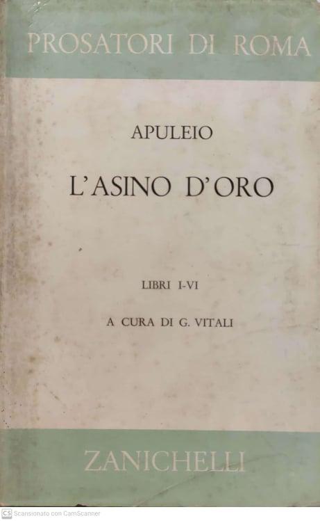 Le metamorfosi o l'asino d'oro - Apuleio