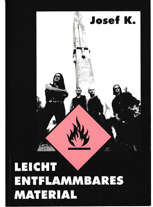 Leicht entflammbares Material. Die Forthcoming-Fire-Biographie. - K., Josef