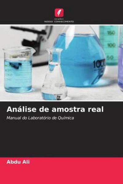 Análise de amostra real : Manual do Laboratório de Química - Abdu Ali