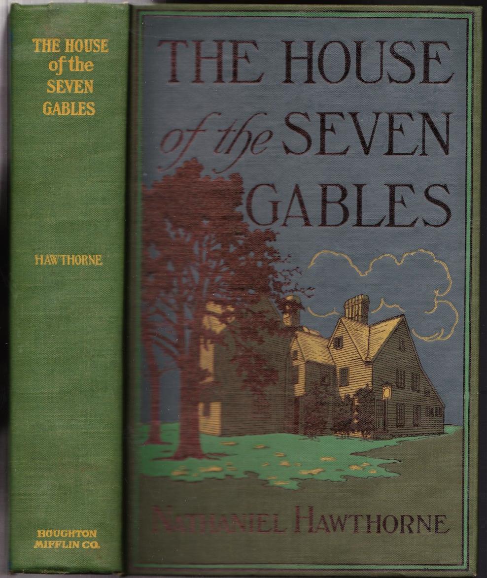 The House of the Seven Gables by Hawthorne, Nathaniel Very Good