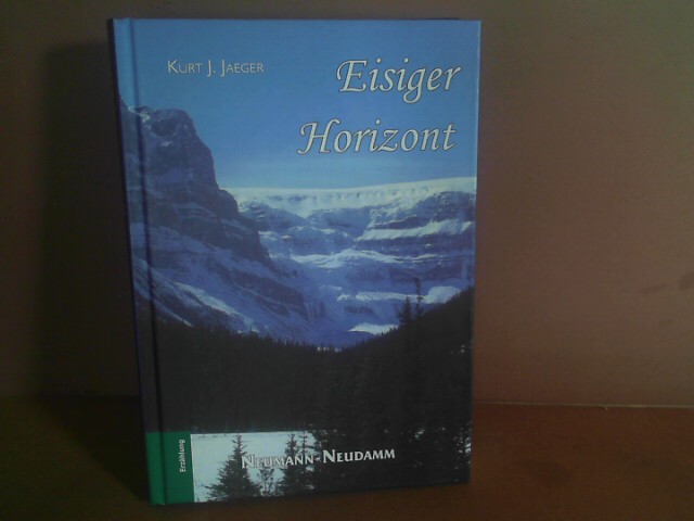 Eisiger Horizont. - Jäger, Kurt