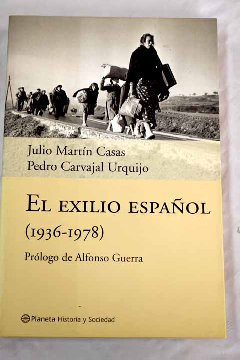 El exilio español - Martín Casas, Julio