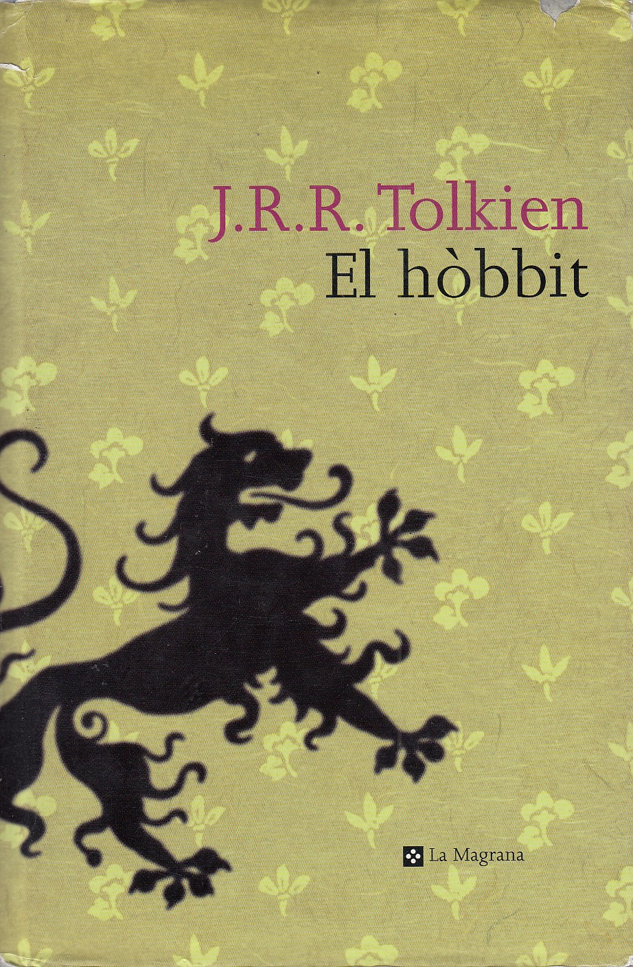 EL HOBBIT (Primera Edició en Català) - J. R. R. Tolkien