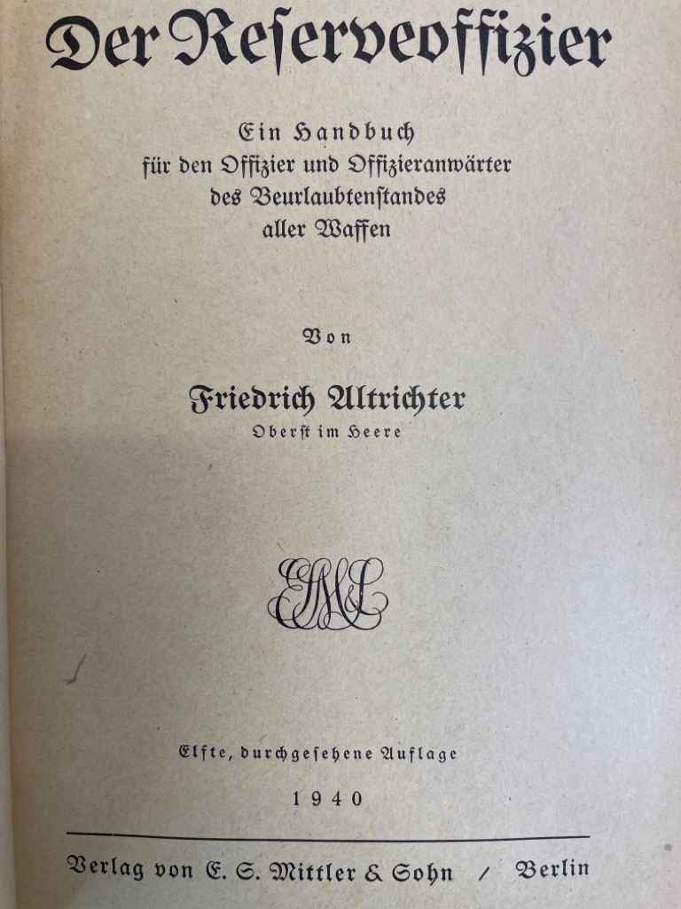 Der Reserveoffizier Ein Handbuch für den Offizier und Offizieranwärter des Beurlaubtenstandes