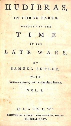 Hudibras in Three Parts Written in the Time of the Late Wars Volume I - Samuel Butler