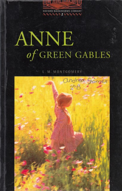 ANNE OF GREEN GABLES - MONTGOMERY, L. M.