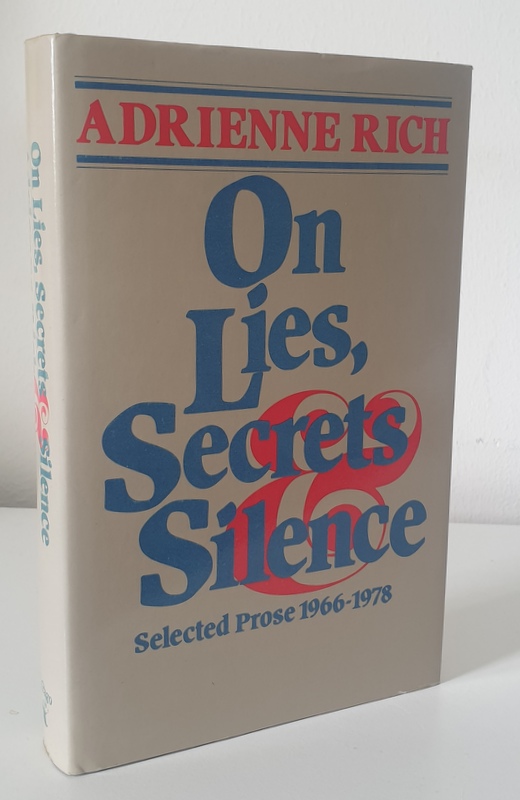 On Lies, Secrets and Silence: Selected Prose, 1966-78 - Adrienne Rich
