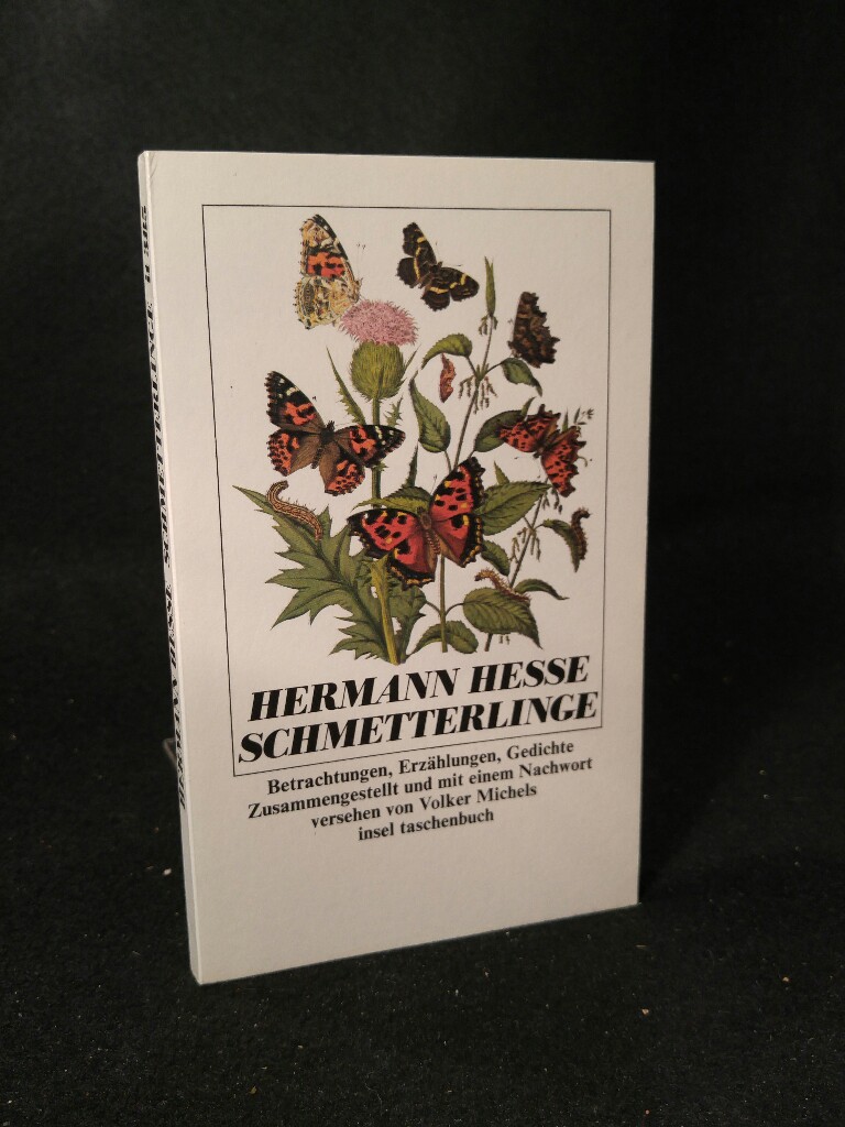 Schmetterlinge. [Neubuch] Erzählungen, Betrachtungen, Gedichte. - Hesse, Hermann