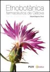 Etnobotànica farmacèutica de Gàtova - Eduard Segarra i Durà