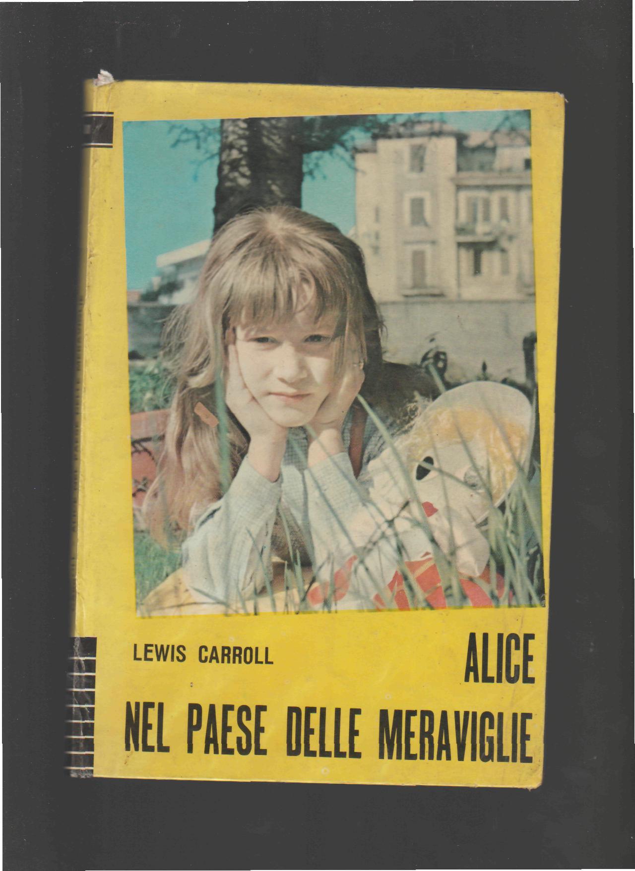 Abebooks ALICE NEL PAESE DELLE MERAVIGLIE