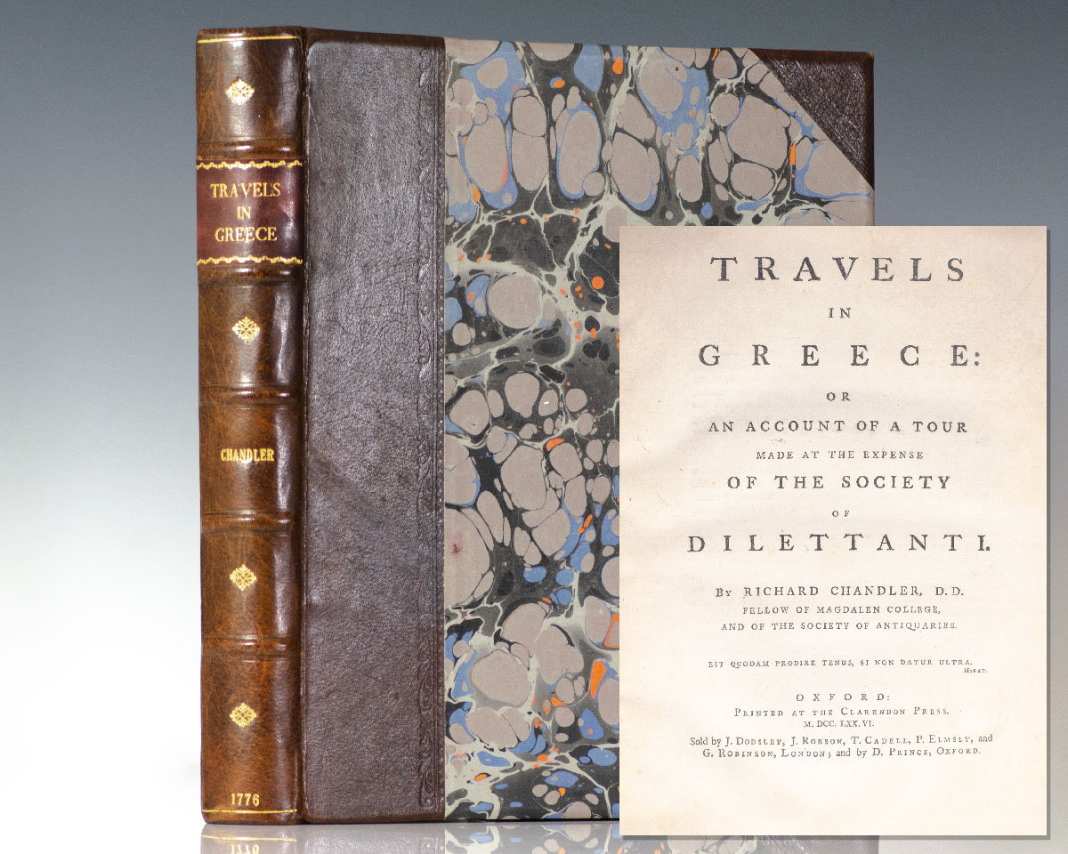 Travels in Greece: Or an Account of a Tour Made at the Expense of the Society of the Dilettanti. - Chandler, Richard