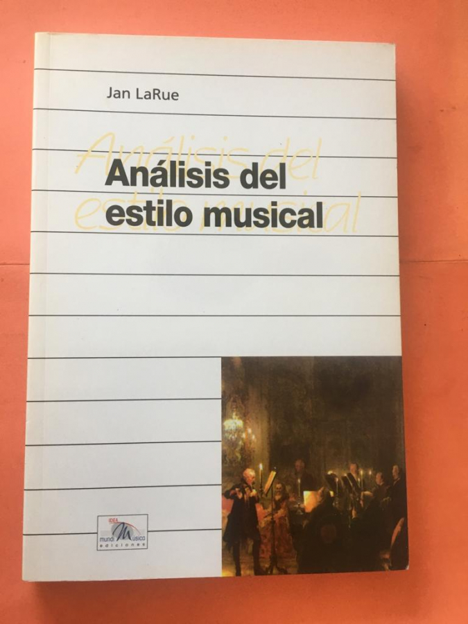 ANÁLISIS DEL ESTILO MUSICAL - LaRue, Jan