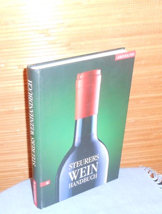 Steurers Weinhandbuch - Prof. Dr. Rudolf Steurer