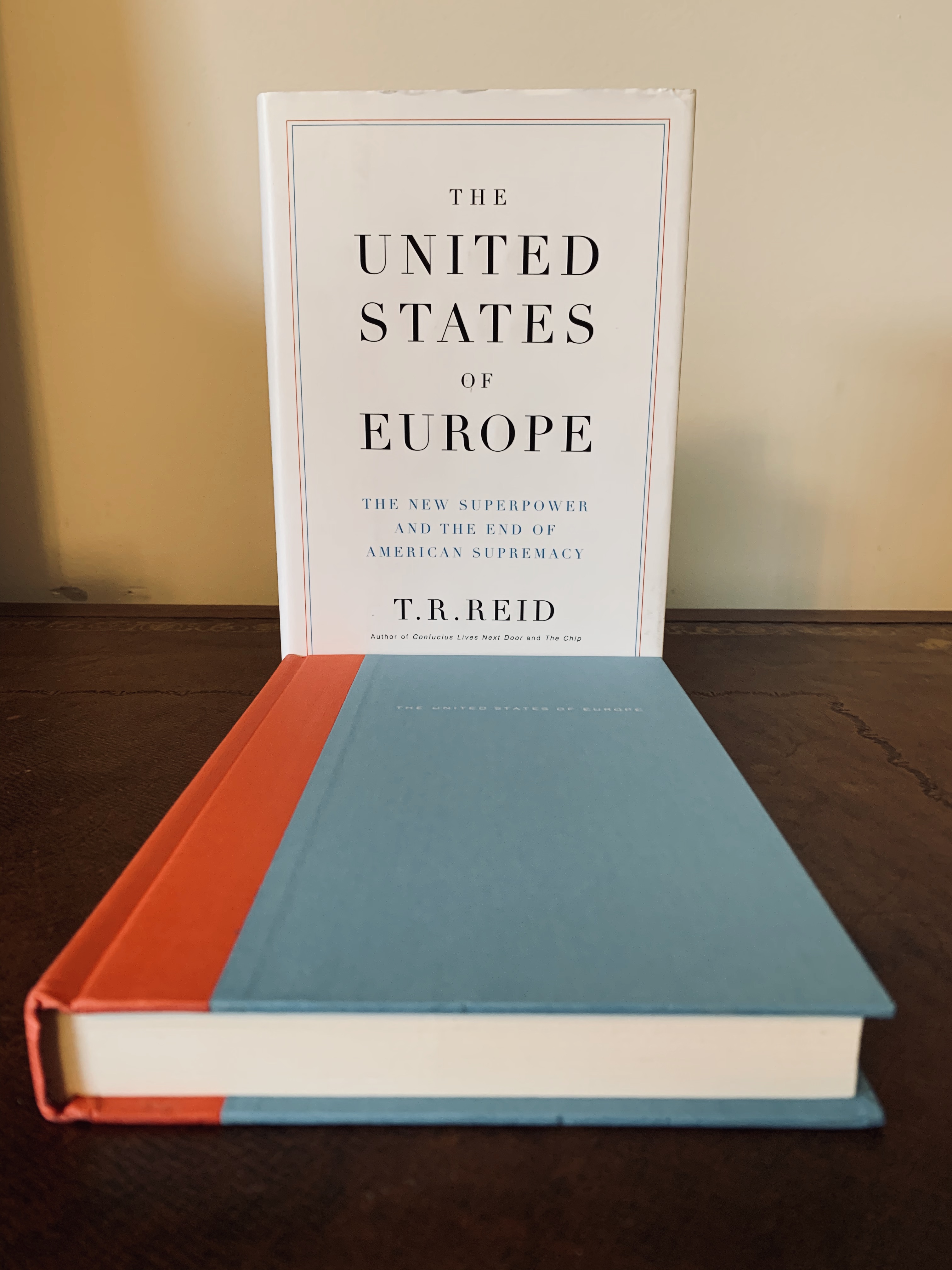The United States of Europe: The New
