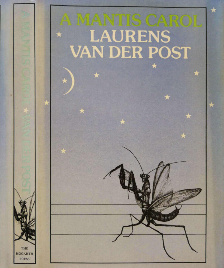 A mantis carol - Laurens van der Post