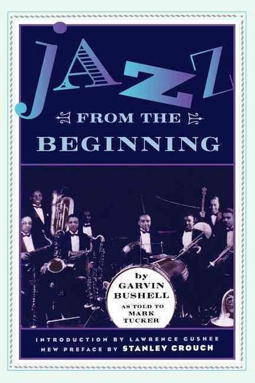 Jazz from the Beginning (Paperback) - Garvin Bushell