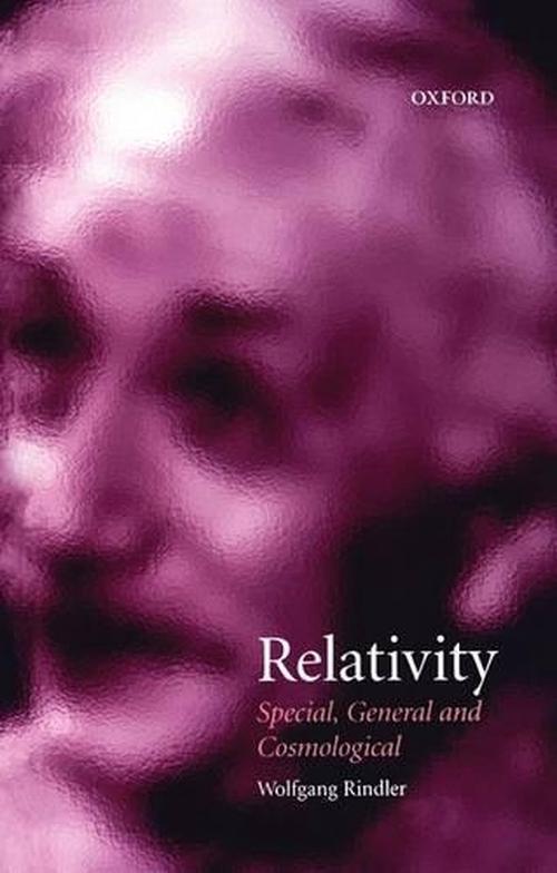 Relativity: Special, General, and Cosmological (Hardcover) - Wolfgang Rindler