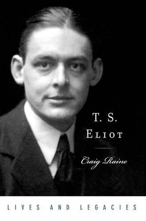 T. S. Eliot (Paperback) - Craig Raine