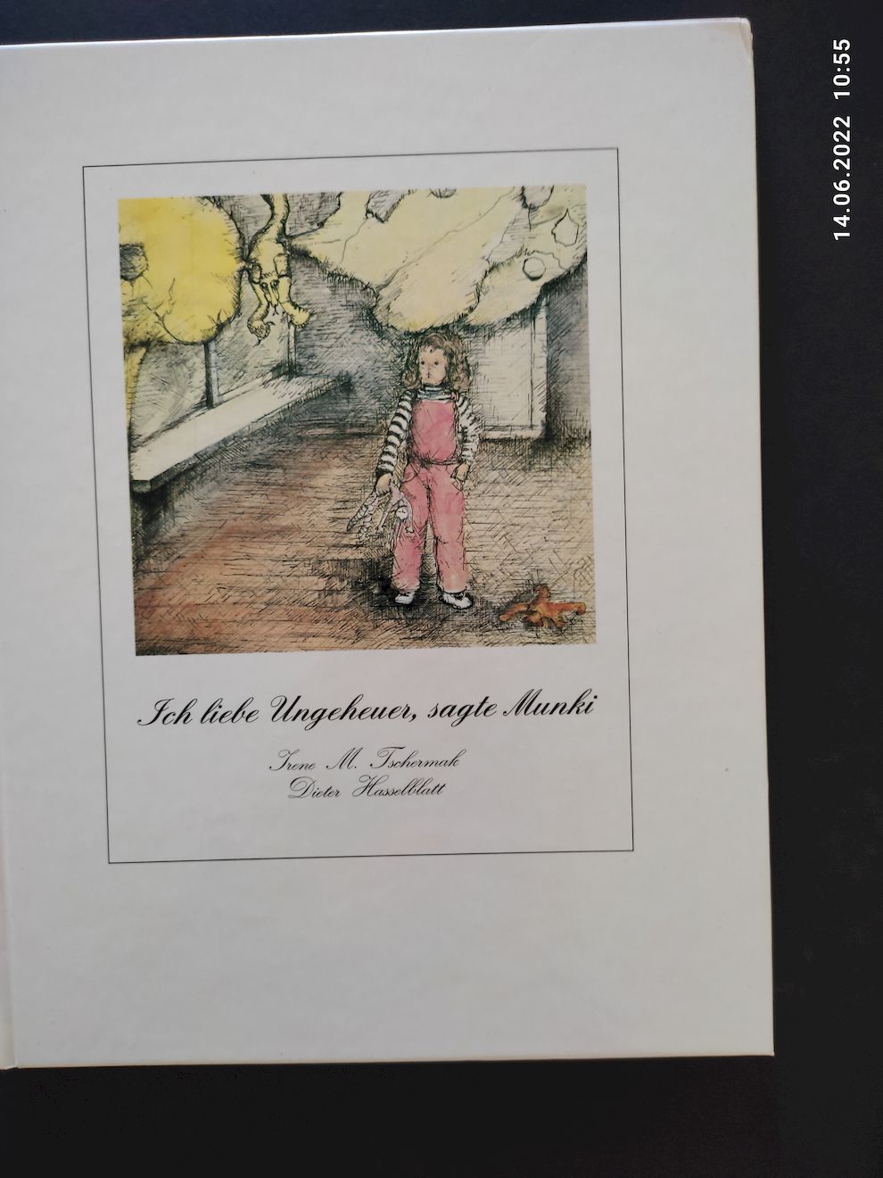 Ich liebe Ungeheuer, sagte Munki. Irene M. Tschermak ; Dieter Hasselblatt - Müller Tschermak, Irene (Mitwirkender) und Dieter (Mitwirkender) Hasselblatt