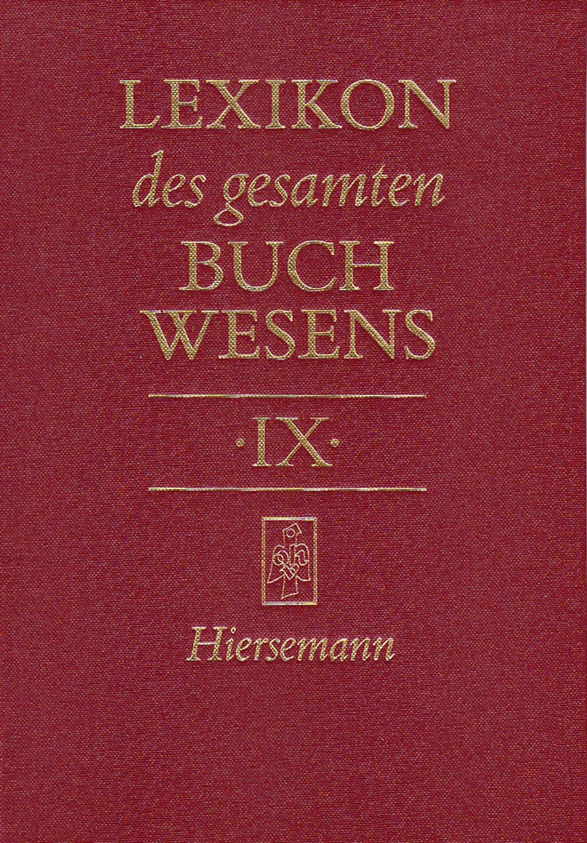 Pflug, G. Lexikon des gesamten Buchwesens Band 9 - Günther Pflug