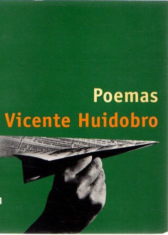 Poemas . - Huidobro, Vicente
