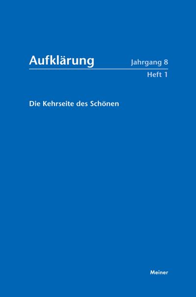 Die Kehrseite des Schönen - Karl Eibl