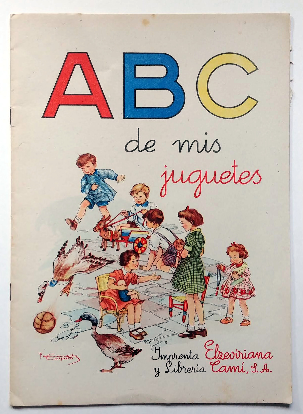ABC De Mis Juguetes (ABC of My Toys) ABC. [Near Fine] [Softcover]