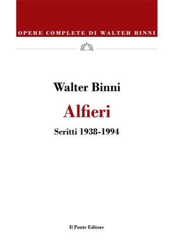 Alfieri. Scritti 1969-1994. Dall'indice: --Premessa a «Saggi alfieriani» (1969). --Profilo dell’Alfieri (1978). --La vita. --Vita interiore: l’epistolario. --Posizione storica e politica. --La poetica alfieriana e la sua natura tragica. --L’«Esquisse du Jugement Universel» e i «Giornali» --Le prime tragedie: dalla «Cleopatra» all’«Oreste». --Il trattato «Della Tirannide» e le tragedie dal 1777 al 1781. --Il periodo romano e la «Merope». --Il «Saul» . --La prima parte delle «Rime» alfieriane. --La ripresa tragica e la «Mirra». -- L’ultimo periodo dell’attività alfieriana. --Per Alfieri (1980). --Premessa a «Saggi alfieriani» (1980). -- La teatralità dell’Alfieri (1983). --Premesse a «Studi alfieriani» (1994). --Premessa al I volume. --Appendice. --«La Rassegna della letteratura italiana» . -- Schede alfieriane (1953-1989). --Indice dei nomi. - Binni,Walter.